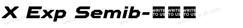 X Exp Semib字体转换 X Exp Semib字体转换